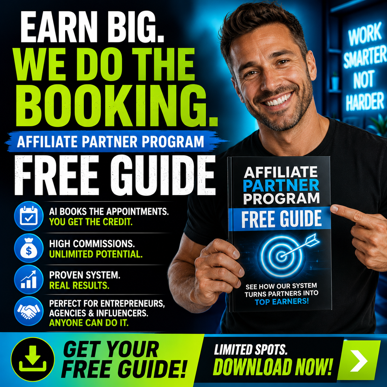 Affiliate partner guide ad creative about earning big while the system does the booking.